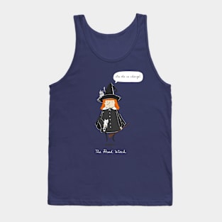 I'm the in-charge - Head Witch Tank Top